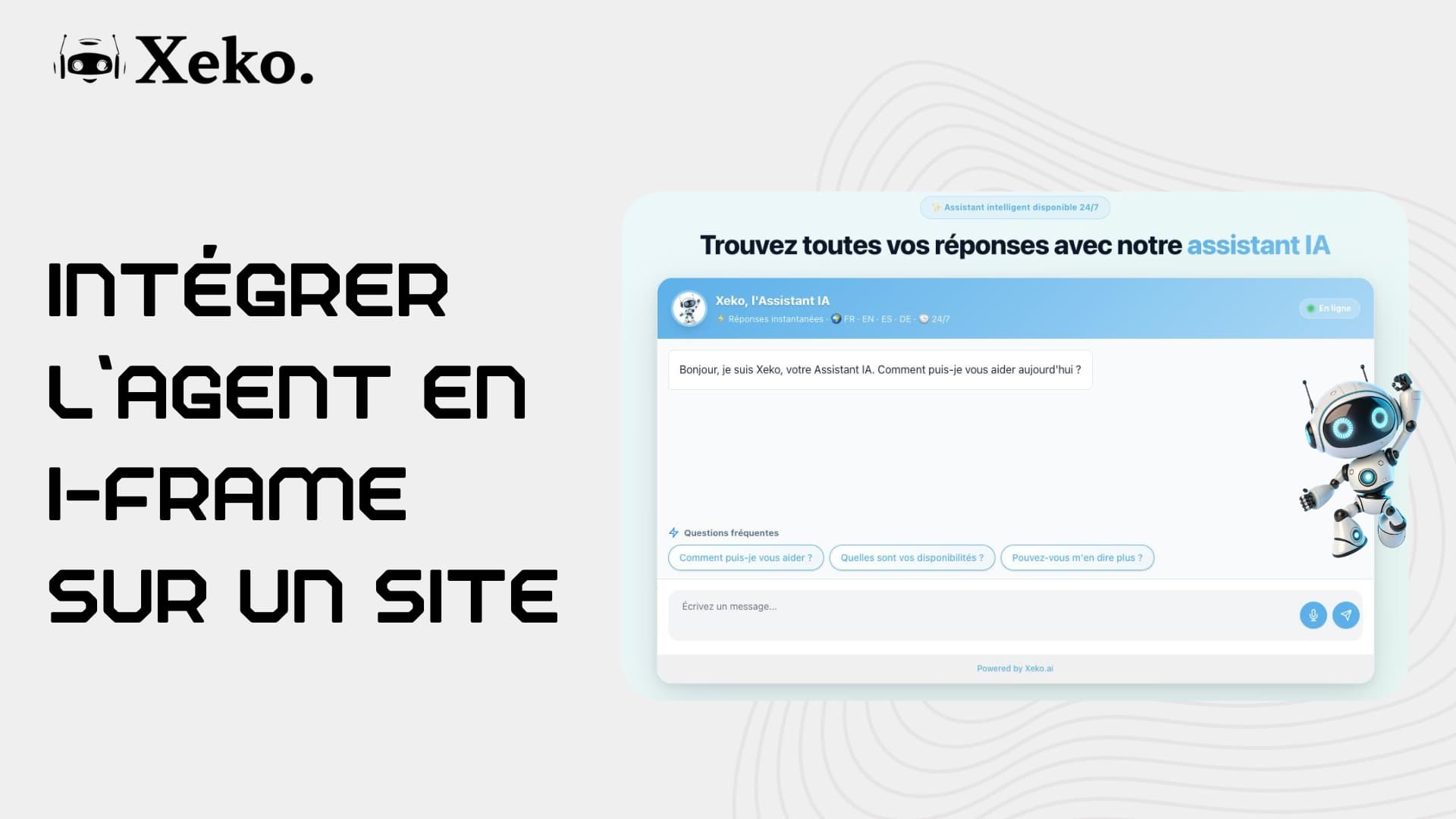 Nouveauté Xeko : intégrez vos agents IA directement sur les sites de vos clients en i-frame